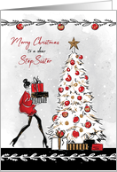 Christmas for Step Sister Stylish Lady with Gifts and Christmas Tree card