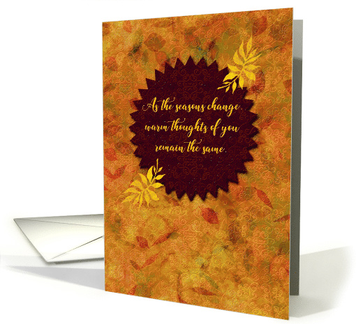 Thanksgiving As the Seasons Change Autumn Leaves card (1548712)