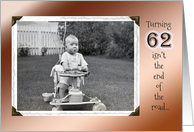 62nd Birthday Humor ~ Vintage Baby in Stroller card