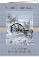 Merry Christmas to Horse Trainer ~ Farm Implement in the Snow card
