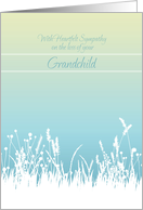 Sympathy Loss of Grandchild Soft Grasses card