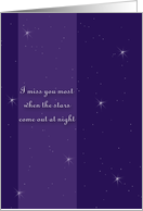 I Miss You Most When the Stars Come Out at Night ~ Starry Night card