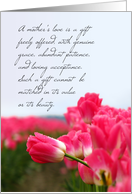 Gift of a Mother’s Love - Pink Tulip Mother’s Day Card