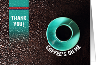 Thank You, with Coffee Gift Card Enclosed card