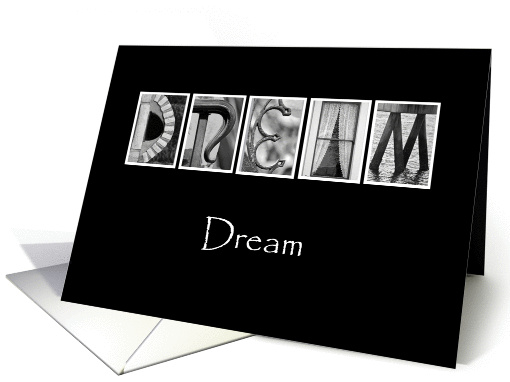 Dream - Encouragement - Alphabet Art card (857844)