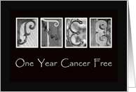 1 Year - Cancer free - Anniversary - Alphabet Art card