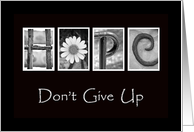 Hope - Don’t Give Up - Alphabet Art card