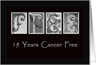 19 Years - Cancer Free - Anniversary - Alphabet Art card
