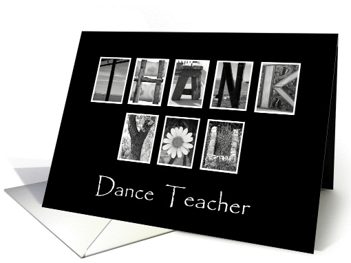 Dance Teacher - Teacher Appreciation Day - Alphabet Art card (922343)