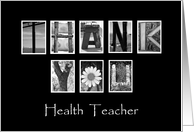 Health Teacher - Thank You - Alphabet Art card