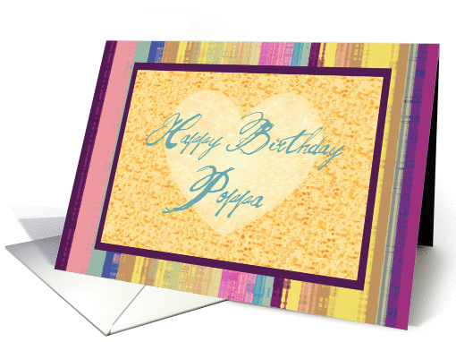 Happy Birthday Poppa with heart on muted stripes! card (1069107)