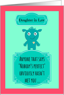 Happy Birthday perfect Daughter-in-Law from perfect me! card