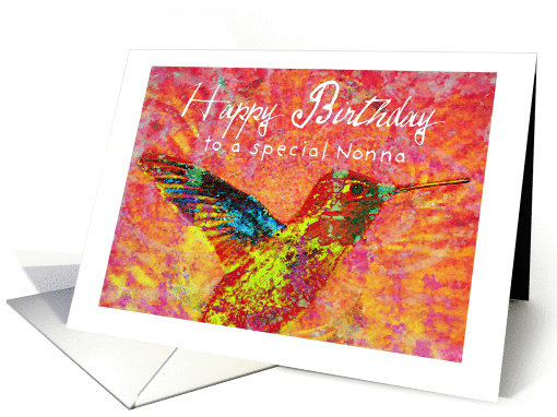 Happy Birthday Nonna, hummingbird with bright jewel colors! card