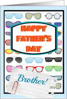 Happy Father’s Day Brother, cool sunglasses! card