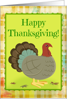 Happy Thanksgiving Humor with a Big Fat Turkey on plaid! card