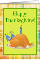 Happy Thanksgiving Turkey on Your Birthday for Birthday Boy! card