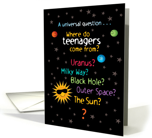 Funny/Sweet Space Teen Birthday card (1004869)