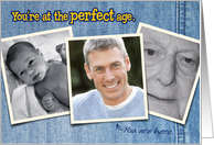 Funny-Perfect-Age Photo Card