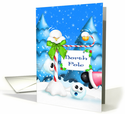 Merry Christmas, Whimsical, Humorous Snowball & North Pole Sign card