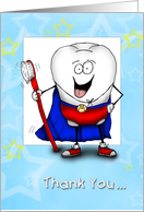 Thank You to Dentist Super Tooth card