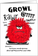 Grumpy Red Fuzzy Monster Birthday Card