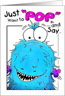 Popping By Blue Fuzzy Monster Birthday Card