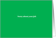 Adult humor, Sorry about your job card