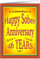 46 YEARS Happy Sober Anniversary in bold letters. card