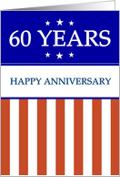 60 YEARS. Happy Anniversary, Red White and Blue with Stars card
