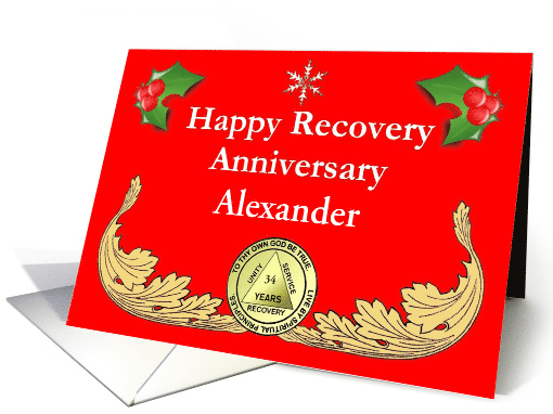 34 Years Alexander, Snowflake, Holly and Recovery. A Custom Text card