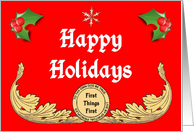 Happy Holidays, A Snowflake, Holly and Gold Scrollwork. card