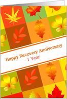 1 Year, Happy Recovery Anniversary card
