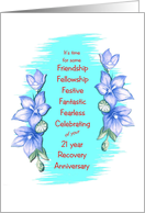 21 Year, Happy Recovery Anniversary, blue flower border card