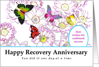 Any Year, Happy Recovery Anniversary, Flowers and Butterflies card