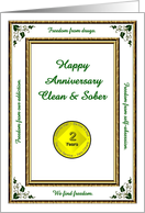 2 YEARS. Clean and Sober, Happy Anniversary, Freedom card