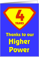 4 Years Thanks to our Higher Power card