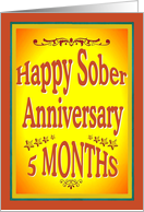 5 Months Happy Sober Anniversary in bold letters. card