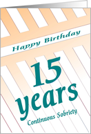 15 Years Happy Birthday Continuous Sobriety card