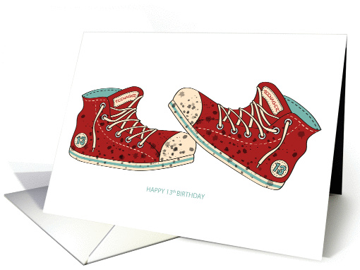 Happy Birthday - Teenager - 13 - Dirty Old Shoes card (1122034)