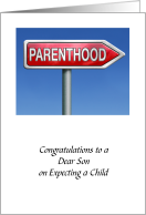 Congratulations Son on Expecting a Child, Parenthood Sign card
