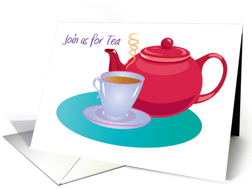 Join us for Tea card (1365612)