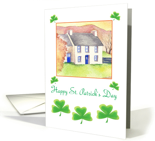 Happy St. Patrick's Day- Shamrocks and traditional Irish Cottage card