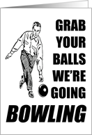 Grab Your Balls Bowling Party Invitation card