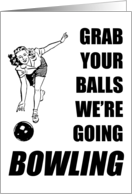 Grab Your Balls Bowling Party Invitation card