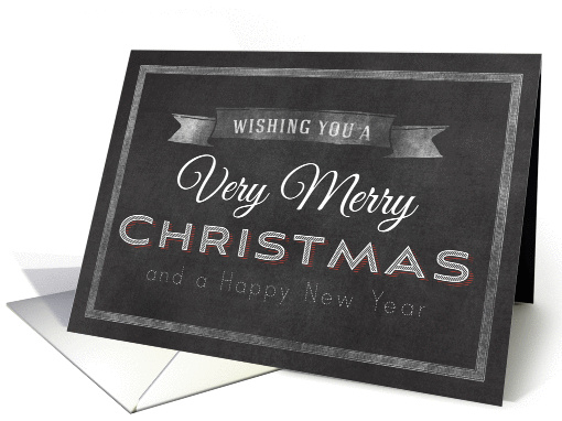 Chalkboard Wishing You a Very Merry Christmas Happy New Year card