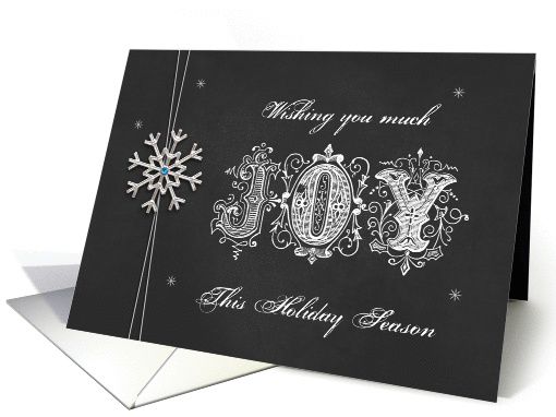 Chalkboard Snowflake Wishing You much Joy this Holiday Season card