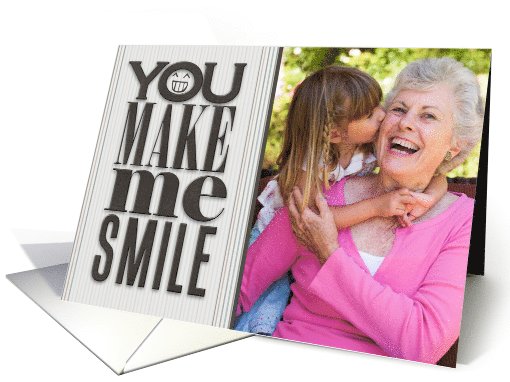 You Make Me Smile Photo card (947506)