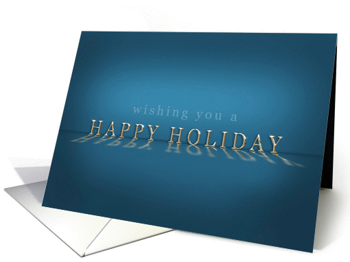 Wishing You a Happy Holiday Reflective Blue card (949919)