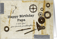 Have Birthday Papa I Love you your favorite Granddaughter card