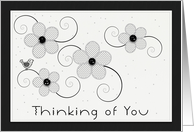 Thinking of Your Black White Floral Swirl card